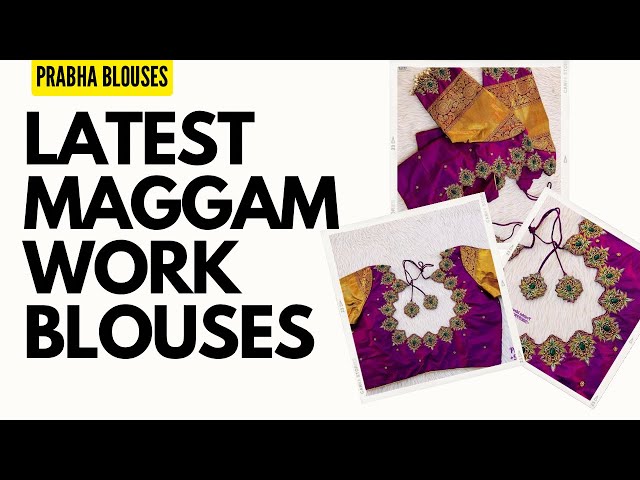 Latest maggam work blouse designs / Prabhablouses / maggamwork