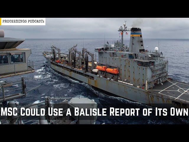 MSC Could Use a Balisle Report of Its Own