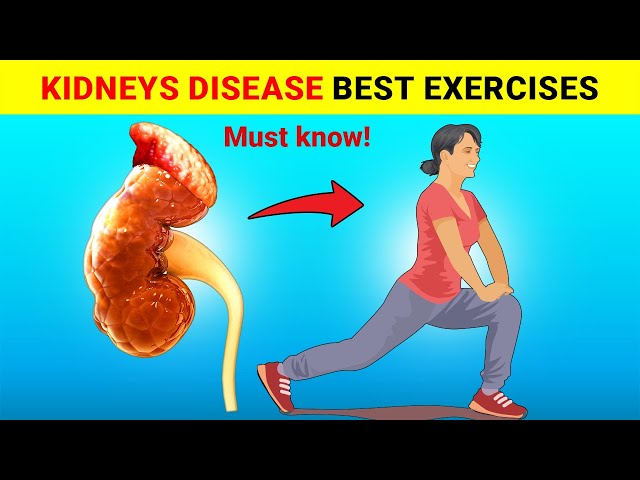 7 Best Exercises for People with Kidney Disease