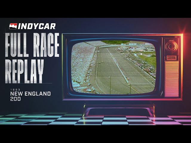 1993 New England 200 from New Hampshire Motor Speedway | INDYCAR Classic Full Race Replay