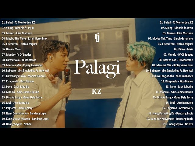 Palagi - TJ Monterde x KZ💗Best OPM Tagalog Love Songs With Lyrics💗OPM Trending 2024 Playlist #vol1