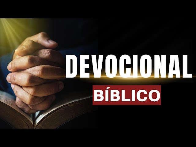 03/02/2025 DEVOCIONAL BIBLICO - ORAÇÃO DA MANHÃ / CAFÉ COM DEUS