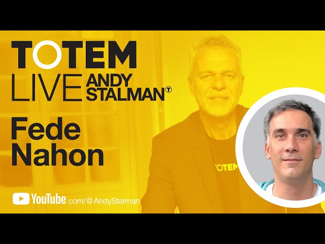 TOTEM Live T5 Episodio 7. Andy Stalman y Fede Nahon