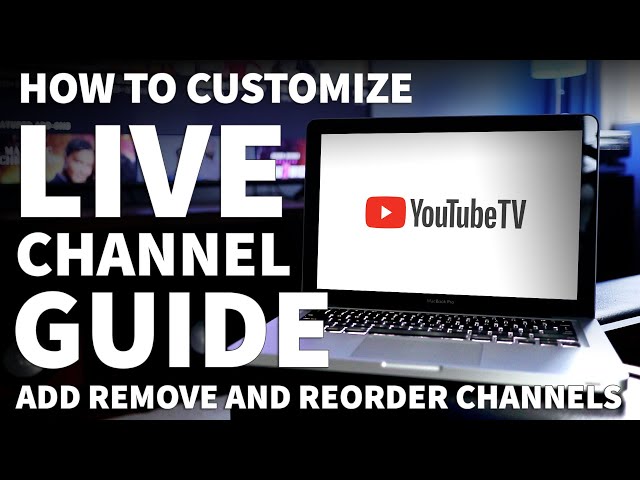 How to Customize YouTube TV Channel Lineup - YouTube TV Live Guide with Local Channels