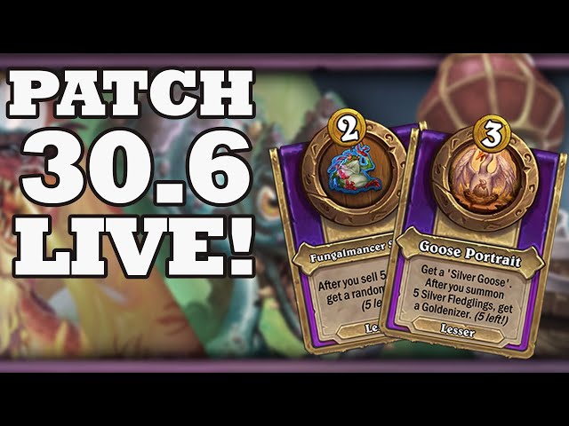 Patch Live! 30.6 Hearthstone Battlegrounds