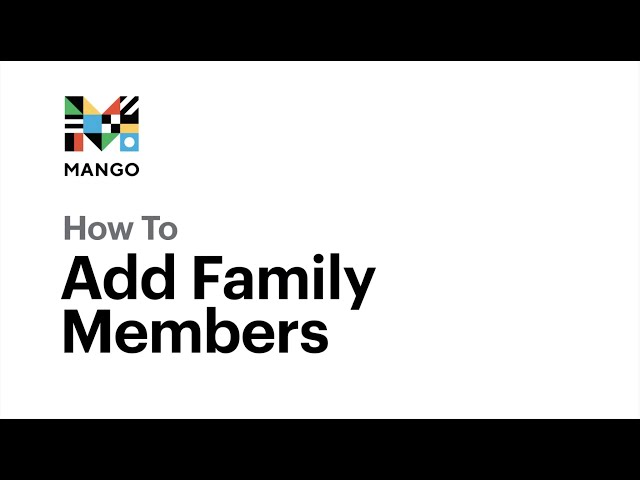 How to Add Family Members | Mango Languages