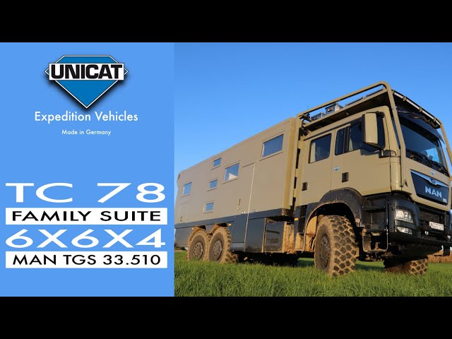 UNICAT Expedition Vehicle TC78 FAMILY SUITE MAN TGS 33.510 6X6 X4