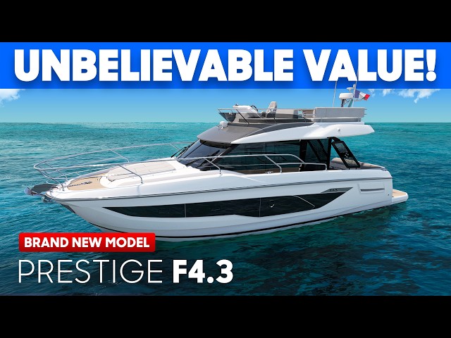 🏆BEST VALUE Boat of 2025? New Prestige F4.3 Yacht Tour & Review