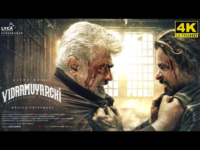 Vidaamuyarchi Full Movie in Tamil 2025 | Ajith Kumar | Trisha | Magizh Thirumeni | Facts and Review