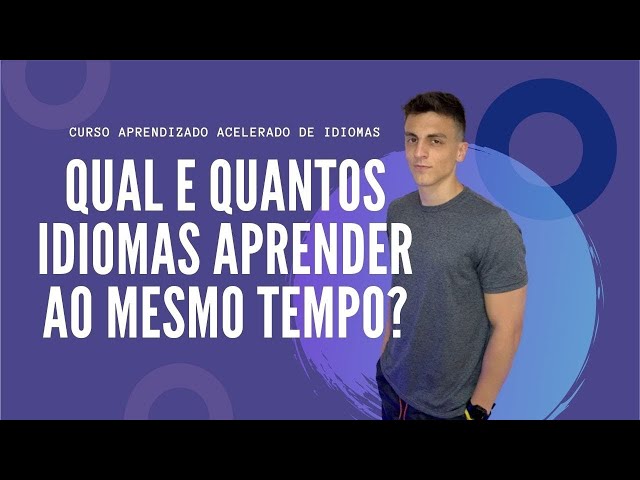 Qual e Quantos Idiomas Aprender ao Mesmo Tempo? | Kultivi | Aula #03