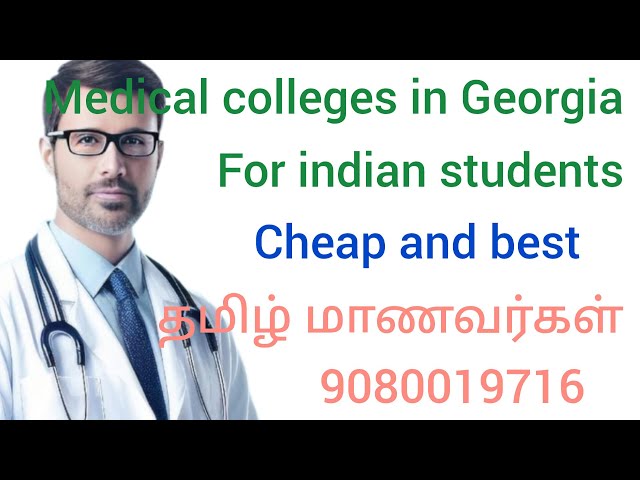 Best Medical Colleges in Georgia for Indian Students!