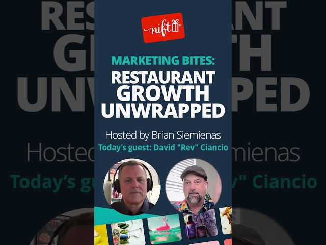 Marketing Bites:  Restaurant Growth Unwrapped Podcast by Nift, Episode 3 Reel