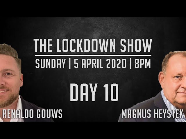 The Lockdown Show | Magnus Heystek | Day 10 | South Africa