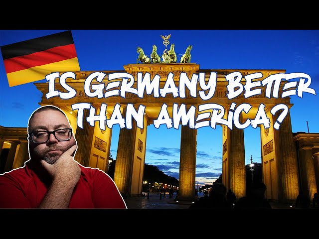 The USA vs. Germany | Is living In Germany Better Than Living In The USA?