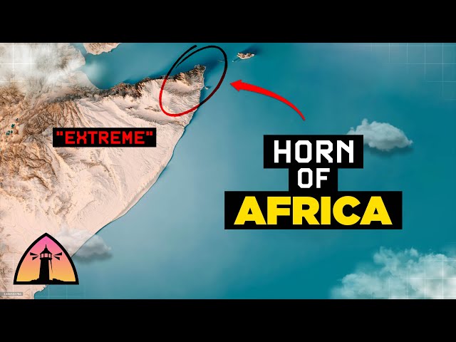 What make Horn of Africa's Geography So Diverse? Geography Facts