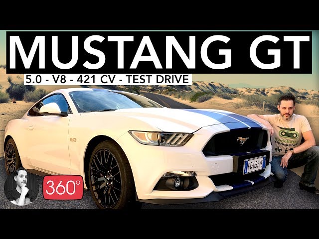 MUSTANG GT 5.0 V8 | 421 CV | Test Drive @ 360°