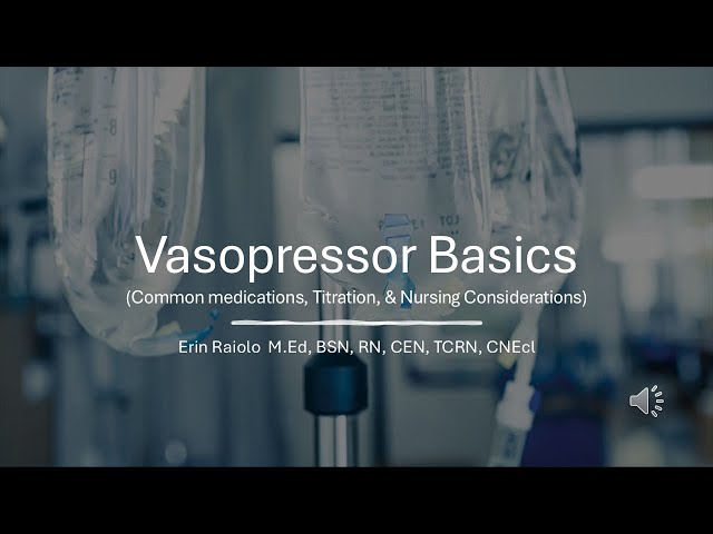 Vasopressor Basics