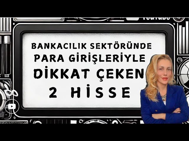 BANKALAR BORSA İSTANBULUN KADERİNİ BELİRLİYOR! | PARA GİRİŞLERİ #akbnk #isctr #enkai