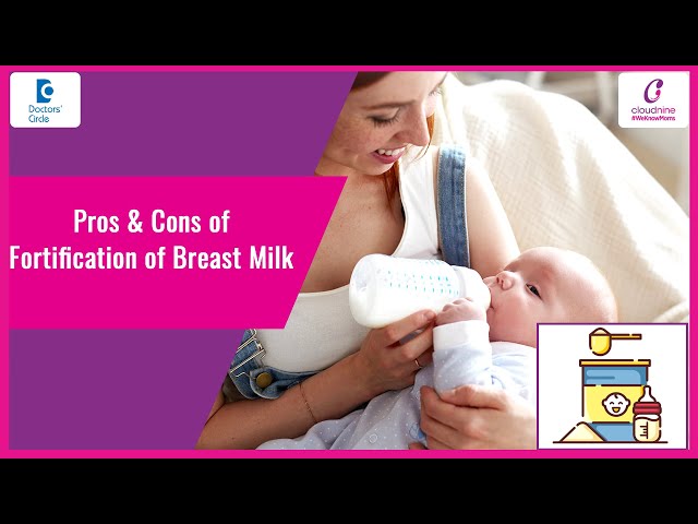 Breastfeeding | Breast Milk Fortification | Extra nutrients for #prematurebaby - Dr. Abhinav Sharma