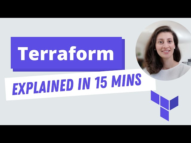 Terraform explained in 15 mins | Terraform Tutorial for Beginners