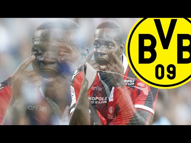 Mario Balotelli●Welcome To Borussia Dortmund?●OGC Nice Young Talent