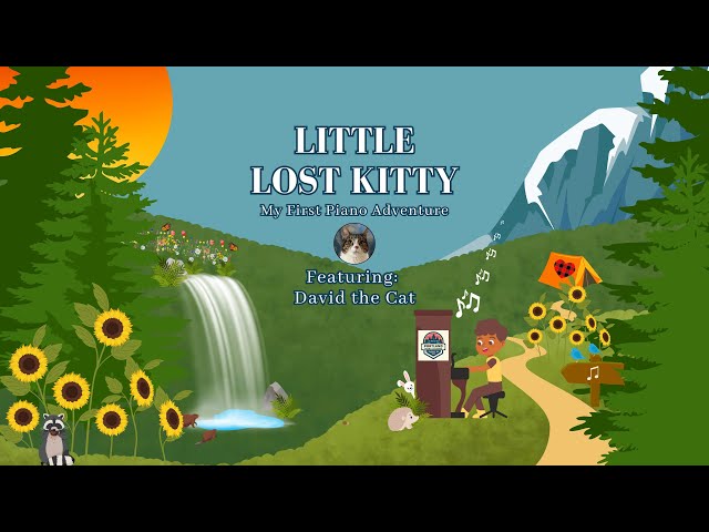 Little Lost Kitty - My First Piano Adventure - with Sarah Collins from Portland Piano Lessons