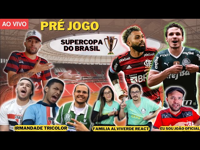 PRÉ-JOGO - FLAMENGO X PALMEIRAS - COM CONVIDADOS- SUPERCOPA DO BRASIL 2023- QUEM SERÁ O CAMPEÃO?