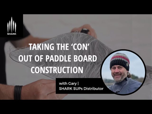 How is a paddle board made? / Understanding paddle board construction