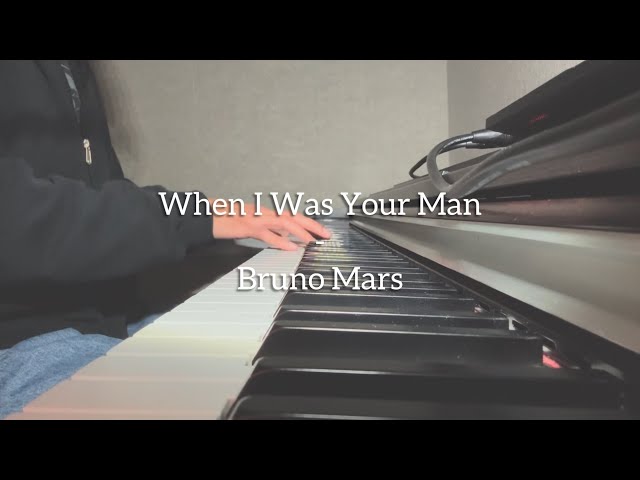 When I Was Your Man - Bruno Mars (Cover)