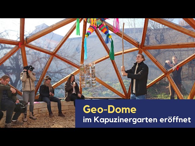 Geo-Dome: Eröffnung im Kapuzinergarten in Eichstätt