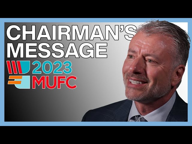 #MUFC23 Chairman's Message