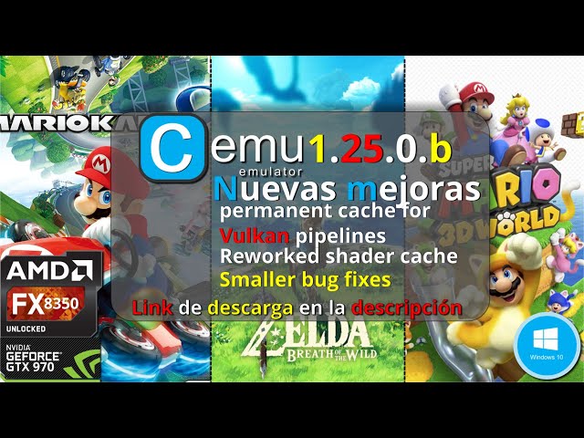 Cemu 1.25.0.b Cache permanente test en 3 juegos