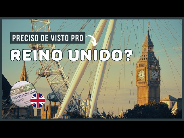 DOCUMENTOS PRA VIAJAR PRA LONDRES | Conheça o novo “visto” pro Reino Unido 2025