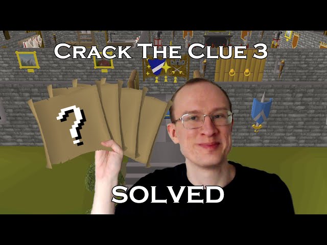 I Created Crack The Clue 3 – Oldschool Runescapes Hardest Treasure Hunt (Solved 21st June 2023)