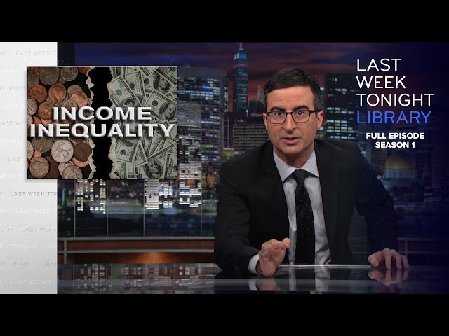 S1 E10: The Wealth Gap, CIA Twitter & Japan: Last Week Tonight with John Oliver