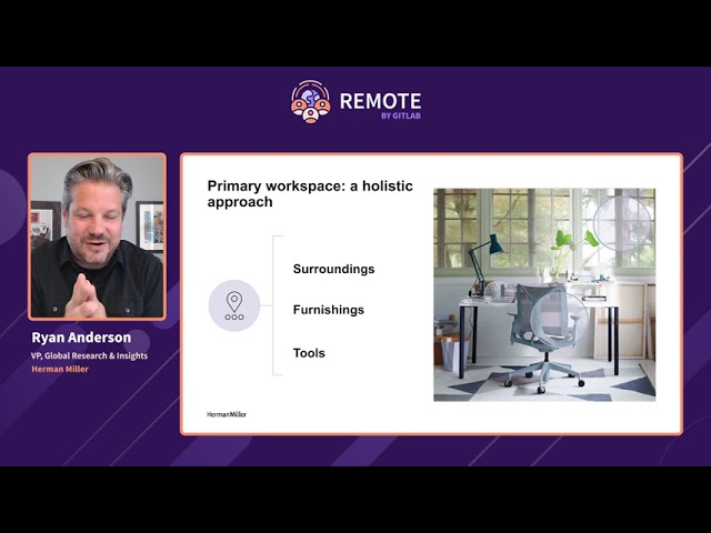 REMOTE by GitLab 2021: Creating Great Home Workspaces