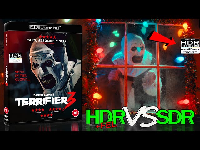 Terrifier 3 2024 HDR ANALYSIS 4K Blu Ray vs 4K SDR Blu Ray 100nits #TRUE_DIFFERENCE #WATCH_IN_HDR