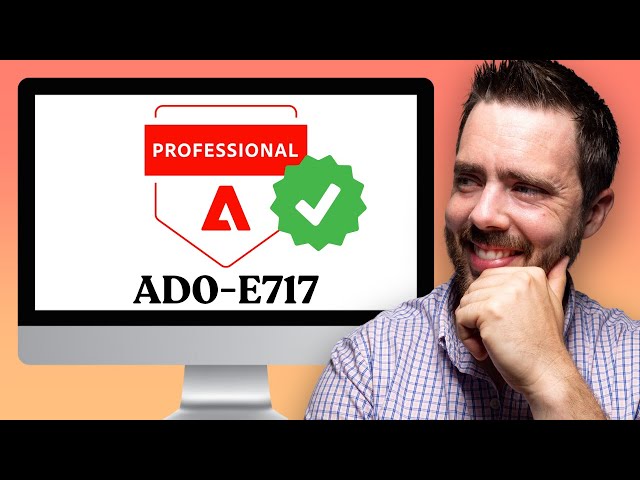 Want to Ace AD0-E717? These Tips Will Help You Earn Your Adobe Commerce Professional Developer Cert