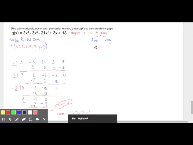 Finding Zeros of Polynomial Functions Written in Standard Form