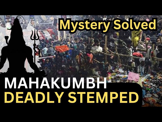 कुंभ में भगदड़ | साजिश या हादसा? | कर्मों का न्याय तय! | Kumbh Mela Stampede Explained