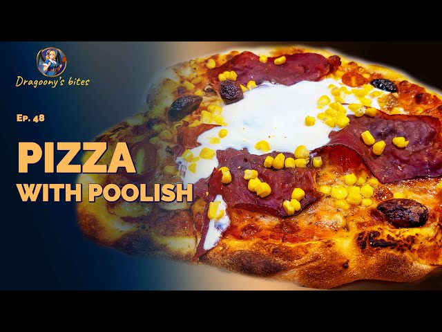 Pizza Dough with Poolish - Perfect Homemade Crust Recipe