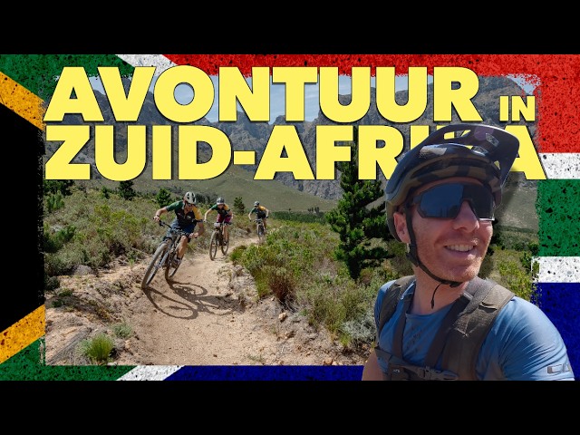 Waarom naar Zuid-Afrika gaan om te Mountainbiken? // Part 1// Lourensford & Helderberg Trails