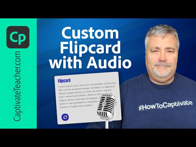 All-New Adobe Captivate - Custom Flip Card Interaction with Audio