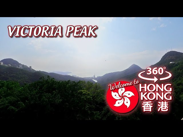 Hong Kong: Victoria Peak [360 VR]