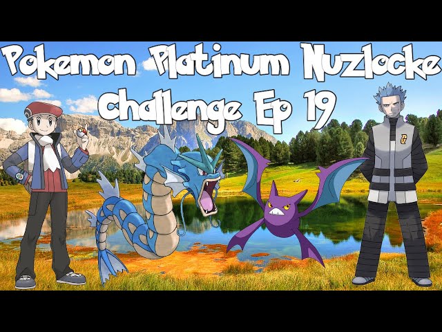 The Pokemon Platinum Nuzlocke Challenge Ep 19: Cyrus Destroys Us, We Need A Completely New Team