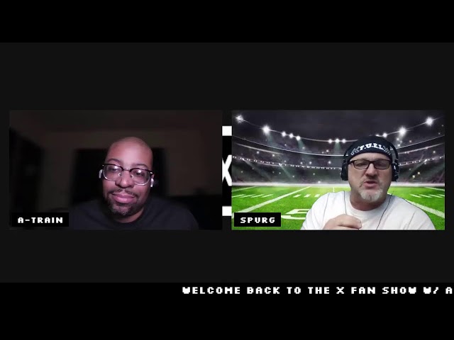 FOR THE LOVE OF FOOTBALL 2.0 - The X Fan Show Wednesday SPECIAL