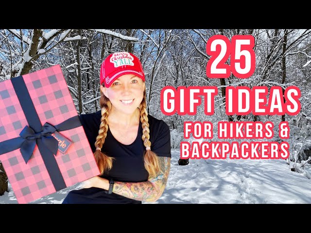 25 Great Gift Ideas for Hikers - HOLIDAY GUIDE Backpacking, Hiking & Camping Gear