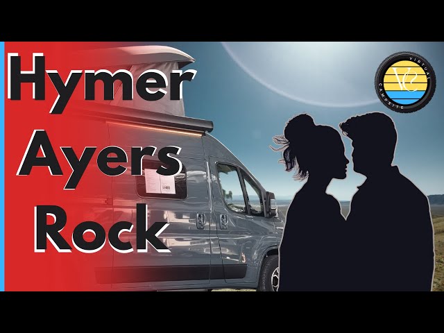 Abenteuer - Reisen mit dem Hymer Ayers Rock