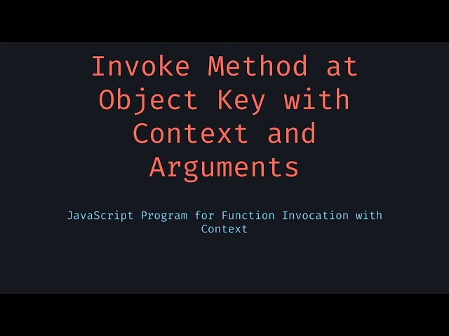 Invoke Object Method by Key