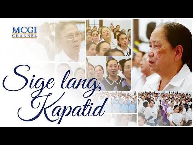 Sige Lang Kapatid | United States of America MCGI Brethren Sing Together